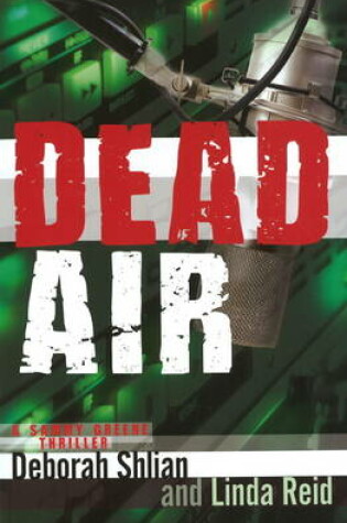 Cover of Dead Air: A Sammy Greene Thriller