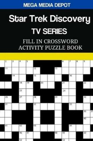 Cover of Star Trek Discovery TV Series Fill In Crossword Activity Puzzle Book