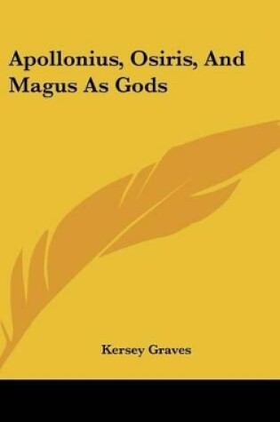 Cover of Apollonius, Osiris, and Magus as Gods