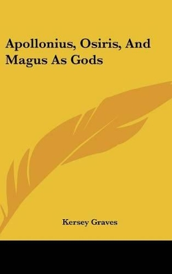 Book cover for Apollonius, Osiris, and Magus as Gods