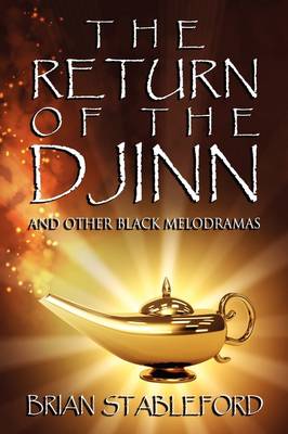 Book cover for The Return of the Djinn and Other Black Melodramas