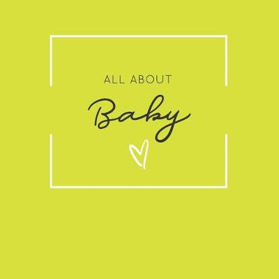 Book cover for All About Baby [Modern Baby Book]