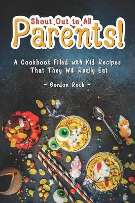 Book cover for Shout Out to All Parents!