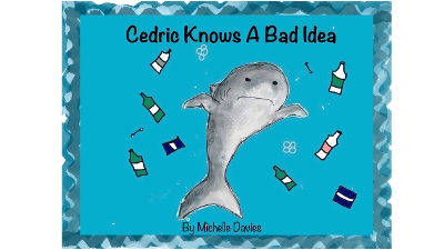 Book cover for Cedric Knows A Bad Idea