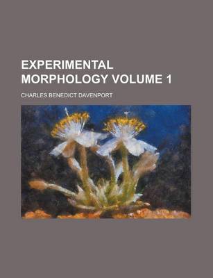 Book cover for Experimental Morphology Volume 1