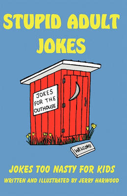 Book cover for Stupid Adult Jokes