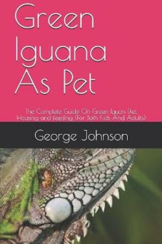 Cover of Green Iguana As Pet