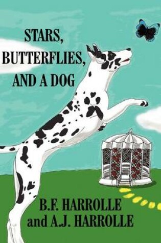 Cover of Stars, Butterflies, and a Dog