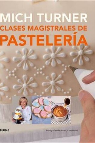 Cover of Clases Magistrales de Pastelería