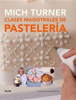 Book cover for Clases Magistrales de Pastelería