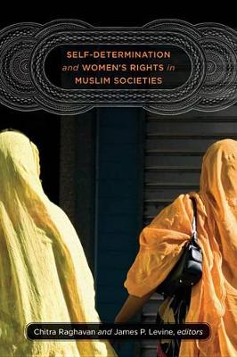 Cover of Self-Determination and Women's Rights in Muslim Societies