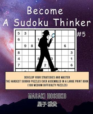 Book cover for Become A Sudoku Thinker #5