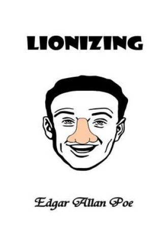 Cover of Lionizing
