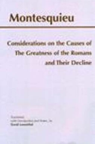 Cover of Considerations on the Causes of the Greatness of the Romans and their Decline