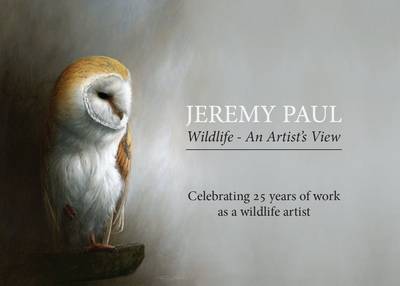 Book cover for Jeremy Paul Wildlife an Artist's View