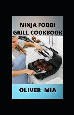 Book cover for Ninja Foodi Grill Cookbook