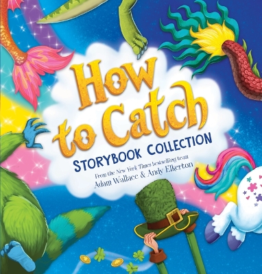 Cover of How to Catch Storybook Collection