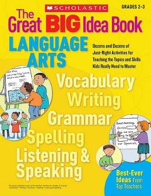 Cover of The Great Big Idea Book: Language Arts, Grades 2-3