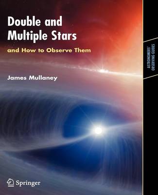 Cover of Double & Multiple Stars, and How to Observe Them