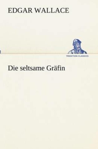 Cover of Die seltsame Gräfin