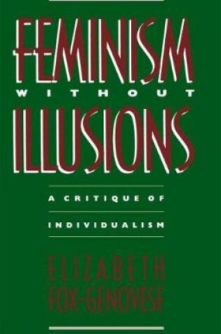 Cover of Feminism Without Illusions