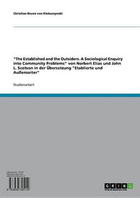 Book cover for 'The Established and the Outsiders. a Sociological Enquiry Into Community Problems' Von Norbert Elias Und John L. Scotson in Der Ubersetzung 'Etablierte Und Aussenseiter'