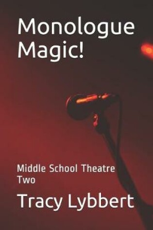 Cover of Monologue Magic!