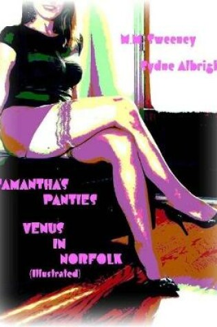 Cover of Samantha's Panties - Venus In Norfolk