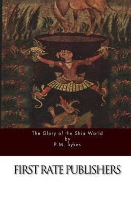 Cover of The Glory of the Shia World