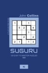 Book cover for Suguru - 120 Easy To Master Puzzles 5x5 - 2