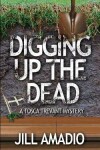 Book cover for Digging Up the Dead