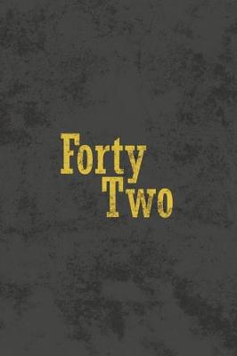 Book cover for Forty Two