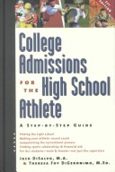 Book cover for College Admissions for the High School Athlete