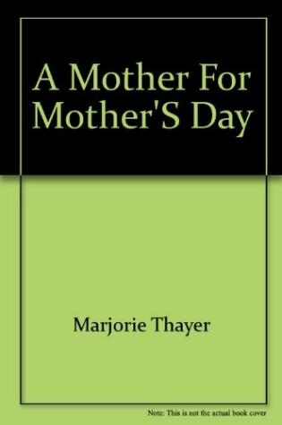 Cover of A Mother for Mother's Day