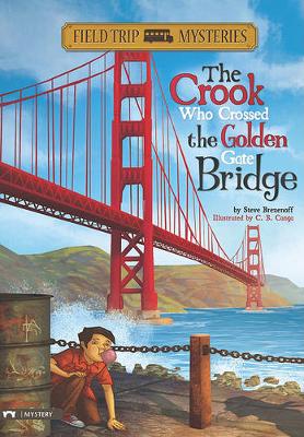 Book cover for Crook Who Crossed the Golden Gate Bridge