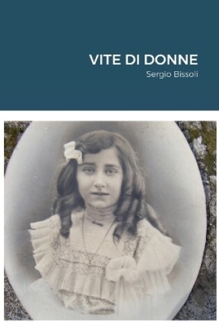 Cover of Vite Di Donne