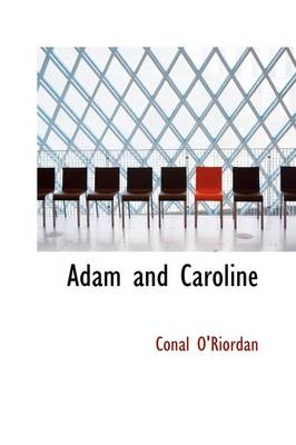 Book cover for Adam and Caroline