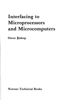 Book cover for Interfacing to Microprocessors and Microcomputers