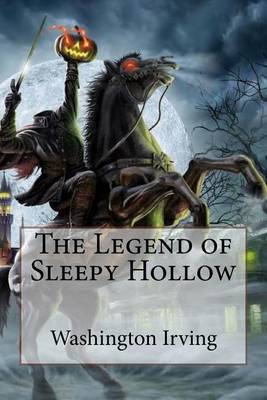 Book cover for The Legend of Sleepy Hollow Washington Irving