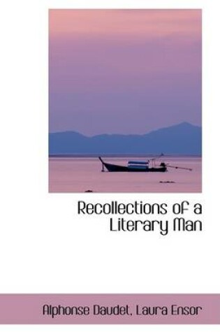 Cover of Recollections of a Literary Man