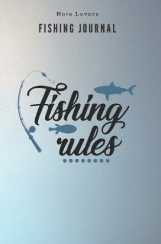 Cover of Fishing rules - Fishing Journal