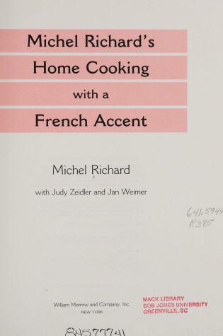 Cover of Michel Richard's Home Cooking with a French Accent
