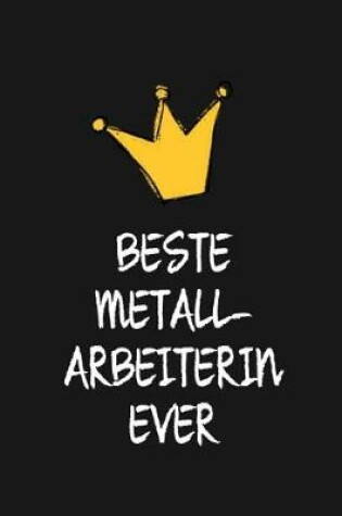 Cover of Beste Metallarbeiterin