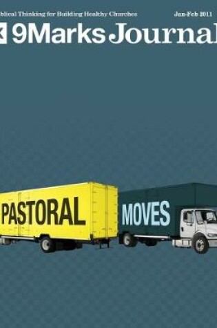 Cover of Pastoral Moves - 9Marks Journal