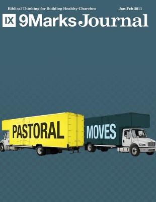 Book cover for Pastoral Moves - 9Marks Journal