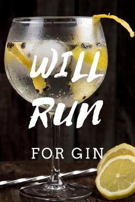 Book cover for Will Run For GIn