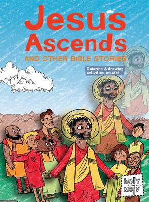 Book cover for Jesus Ascends and Other Bible Stories