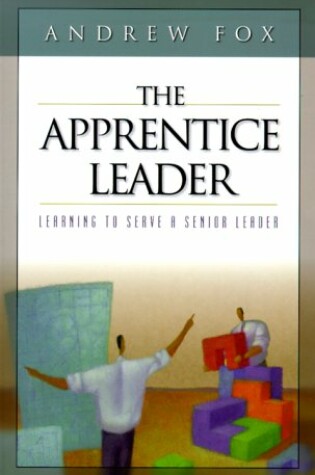 Cover of The Apprentice Leader