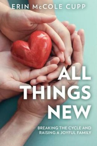 Cover of All Things New