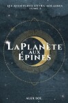 Book cover for La Planète aux Épines